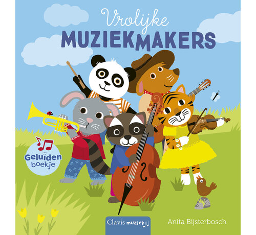Nieuw binnen Geluidenboekjes - Vrolijke muziekmakers