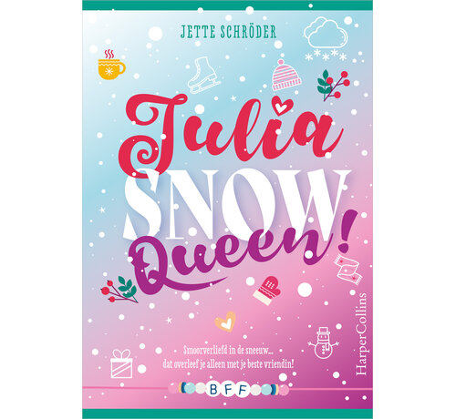 Nieuw binnen BFF 4 - Julia snow queen