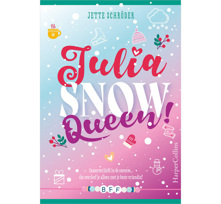 BFF 4 - Julia snow queen