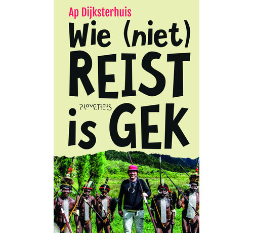 Nieuw binnen Wie (niet) reist is gek