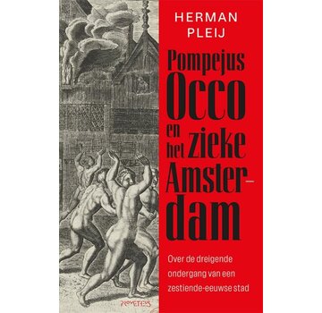 Pompejus Occo en het zieke Amsterdam
