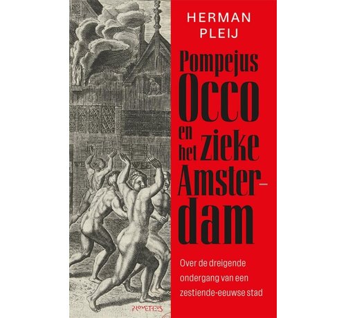 Nieuw binnen Pompejus Occo en het zieke Amsterdam