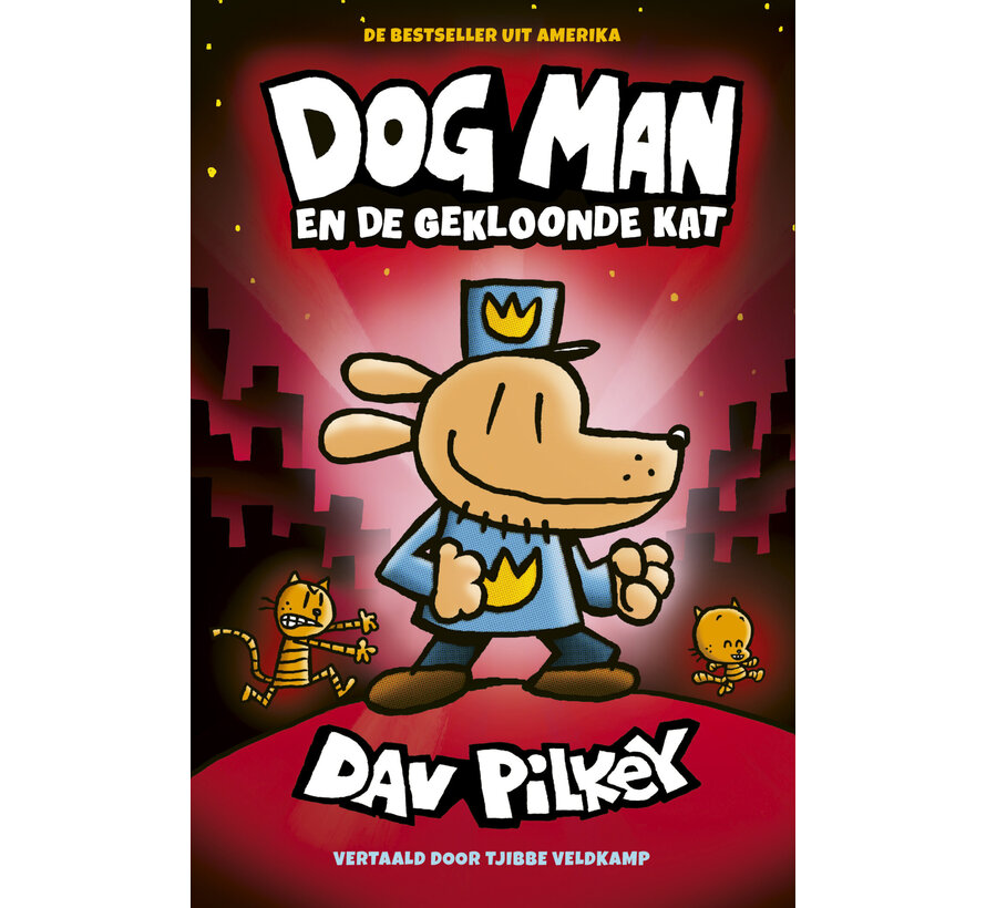 Dog Man 3 - Dog Man en de gekloonde kat