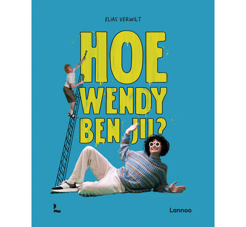 Nieuw binnen Tieners in huis - Hoe Wendy ben jij?