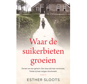 Nieuw binnen Waar de suikerbieten groeien