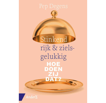 Stinkend rijk en zielsgelukkig