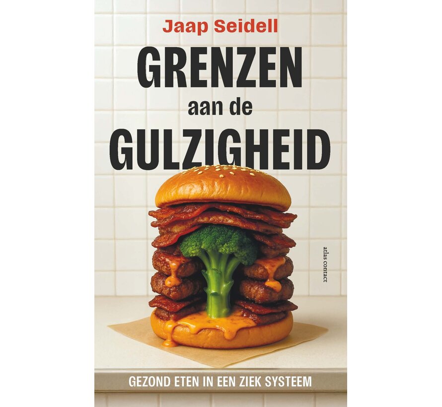 Grenzen aan de gulzigheid