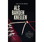 Als banden knellen