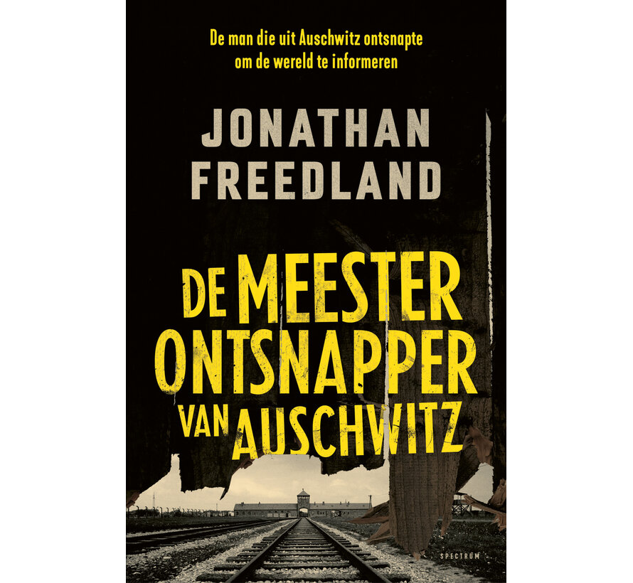 De meesterontsnapper van Auschwitz