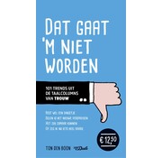 Dat gaat ‘m niet worden