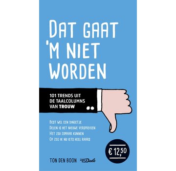 Dat gaat ‘m niet worden