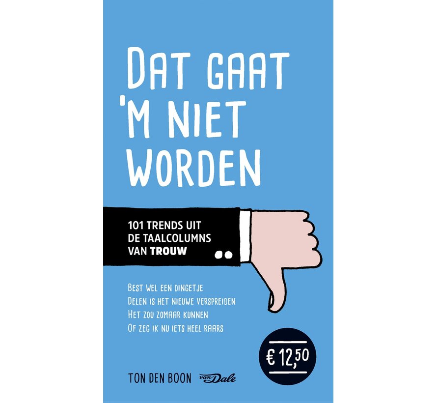 Dat gaat ‘m niet worden
