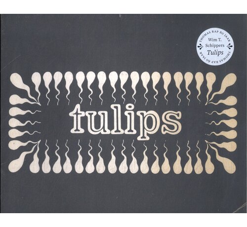 Nieuw binnen Tulips