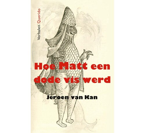 Nieuw binnen Hoe Matt een dode vis werd