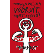 Nieuw binnen Dolle Mina Minafest