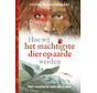 Het mysterie van de mens 1 - Hoe wij het machtigste dier op aarde werden