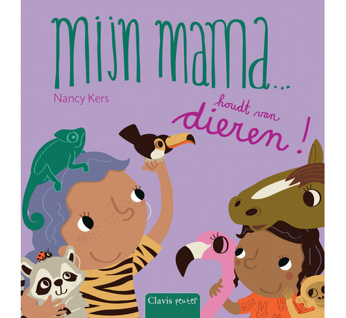 Nieuw binnen Mijn mama… - Mijn mama ... houdt van dieren!