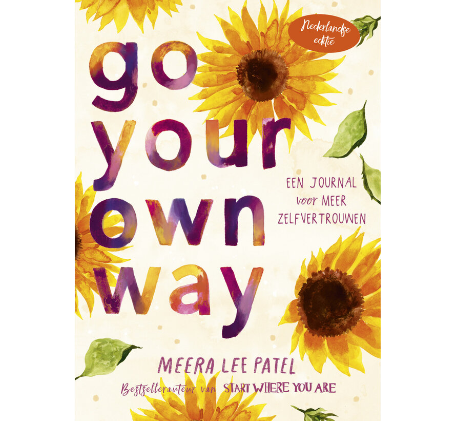 Go your own way