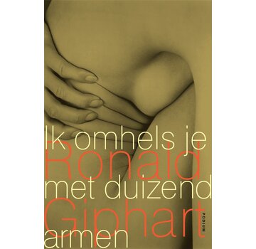 Ik omhels je met duizend armen