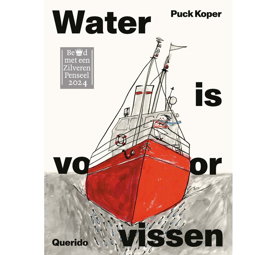 Water is voor vissen