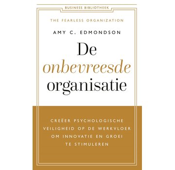 Nieuw binnen Business bibliotheek - De onbevreesde organisatie