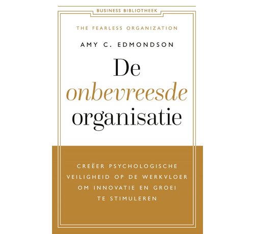Nieuw binnen Business bibliotheek - De onbevreesde organisatie
