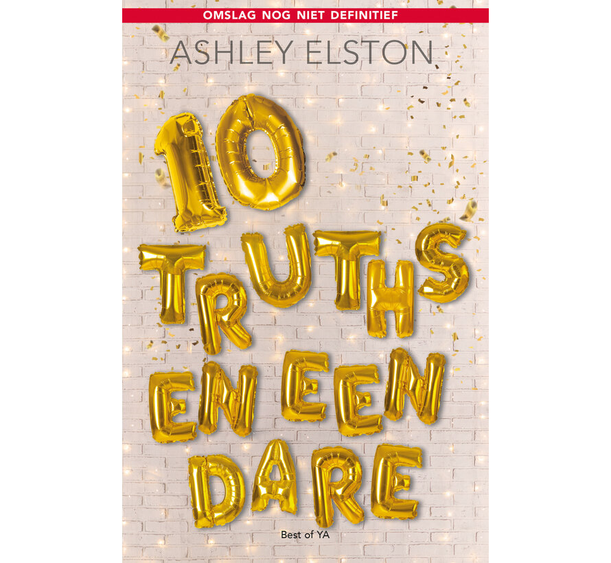 10 truths en een dare