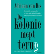 Nieuw binnen De kolonie mept terug
