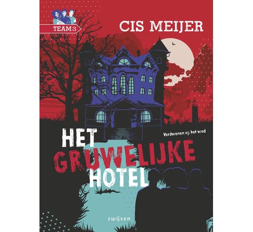 Nieuw binnen Team 3 3 - Het gruwelijke hotel