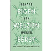 Nieuw binnen Eigen welzijn eerst