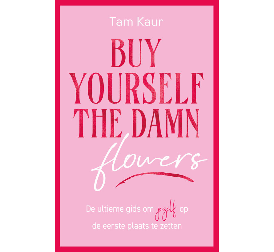 Buy yourself the damn flowers