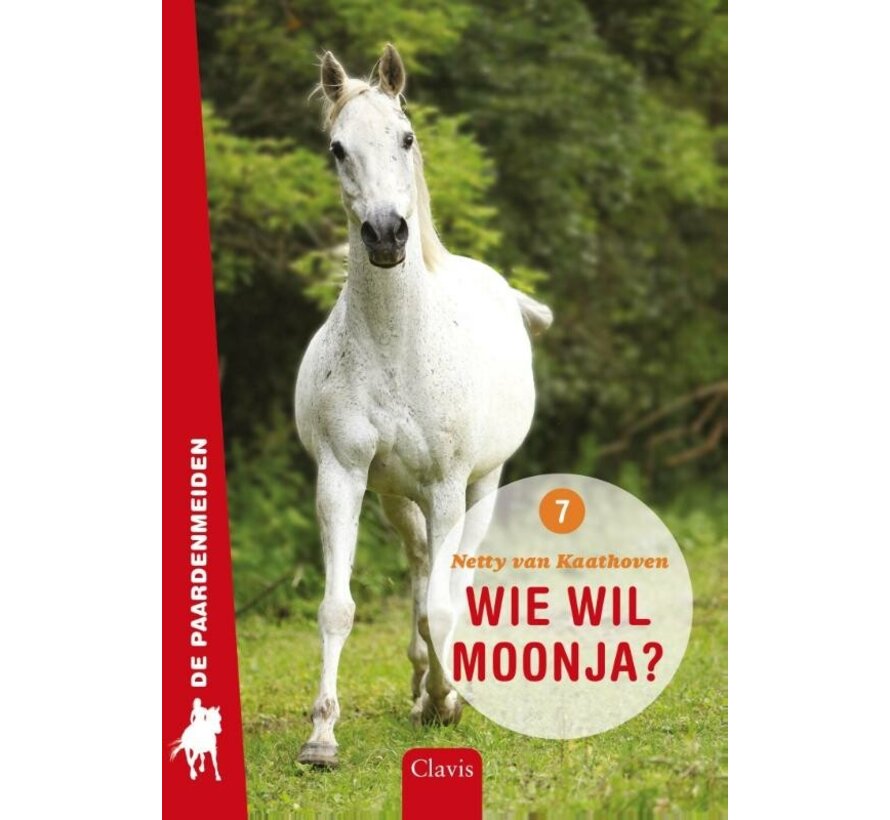 De paardenmeiden 7 - Wie wil Moonja?