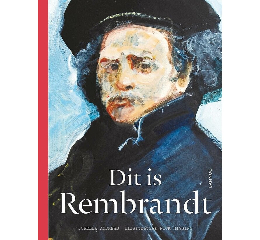 Dit is - Dit is Rembrandt