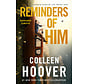 Reminders of him