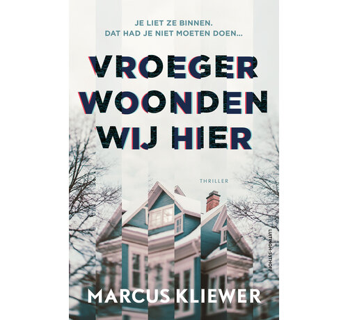 Vroeger woonden wij hier