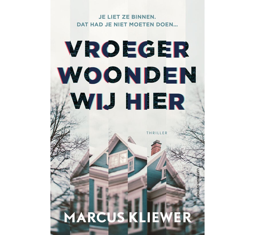 Vroeger woonden wij hier