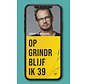 Op Grindr blijf ik 39