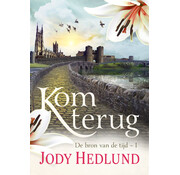Nieuw binnen De bron van de tijd 1 - Kom terug