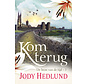 De bron van de tijd 1 - Kom terug