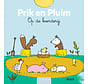 Prik en Pluim - Op de boerderij