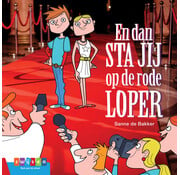 Nieuw binnen Leesserie Estafette - En dan sta jij op de rode loper