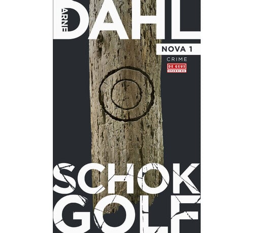 Nieuw binnen De Geus 1 - Schokgolf