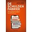 De schuldenfabriek