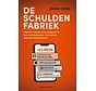 De schuldenfabriek