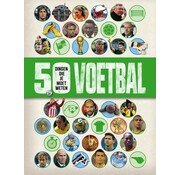 50 dingen die je moet weten - Voetbal