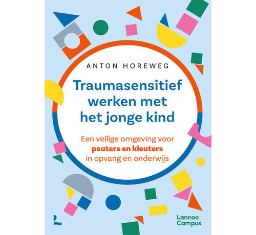 Nieuw binnen Traumasensitief werken met het jonge kind