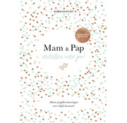 Vertel eens - Mam & Pap vertellen over jou