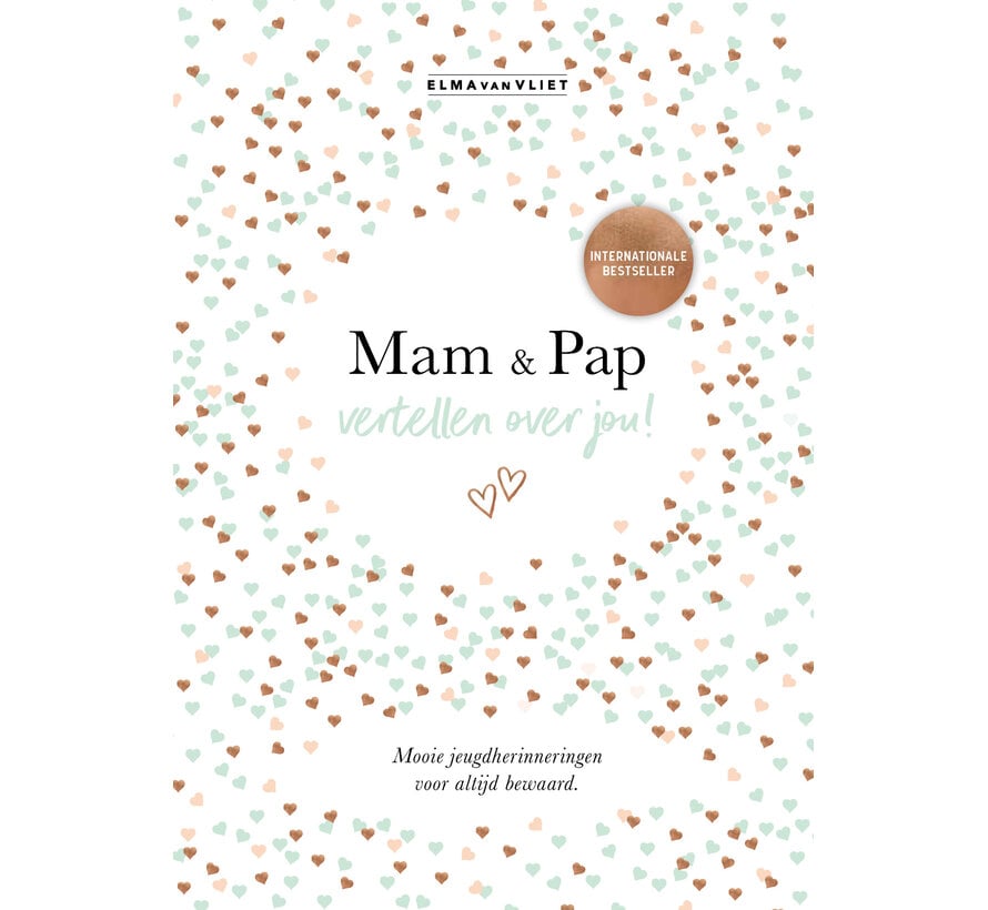 Vertel eens - Mam & Pap vertellen over jou