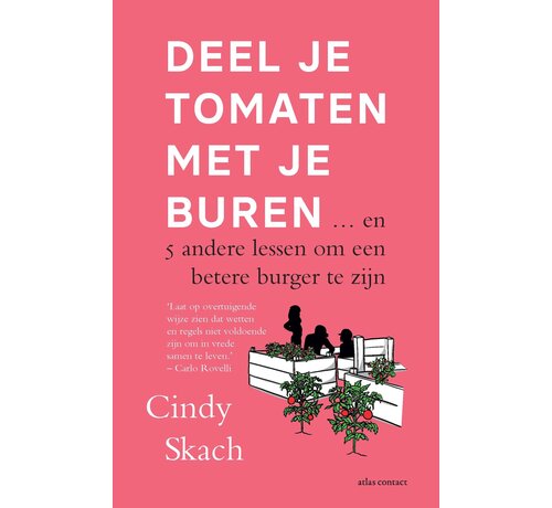 Deel je tomaten met je buren...