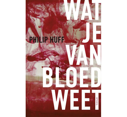 Nieuw binnen Wat je van bloed weet